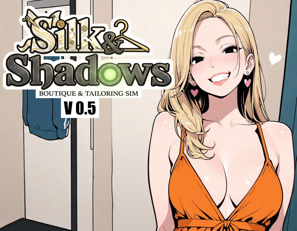 Silk & Shadows [v0.6]