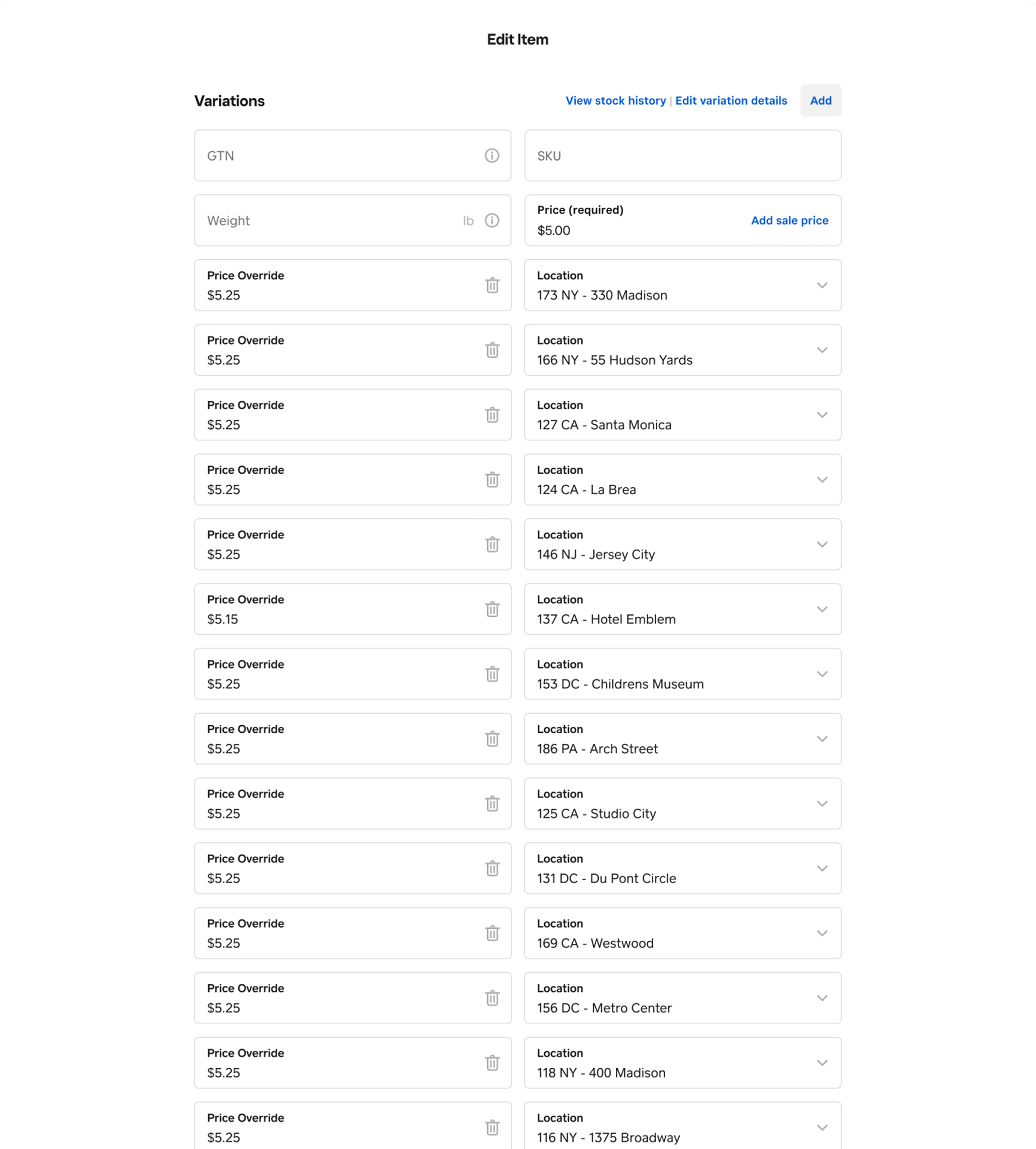 Before: a separate price override and location field for each individual location.