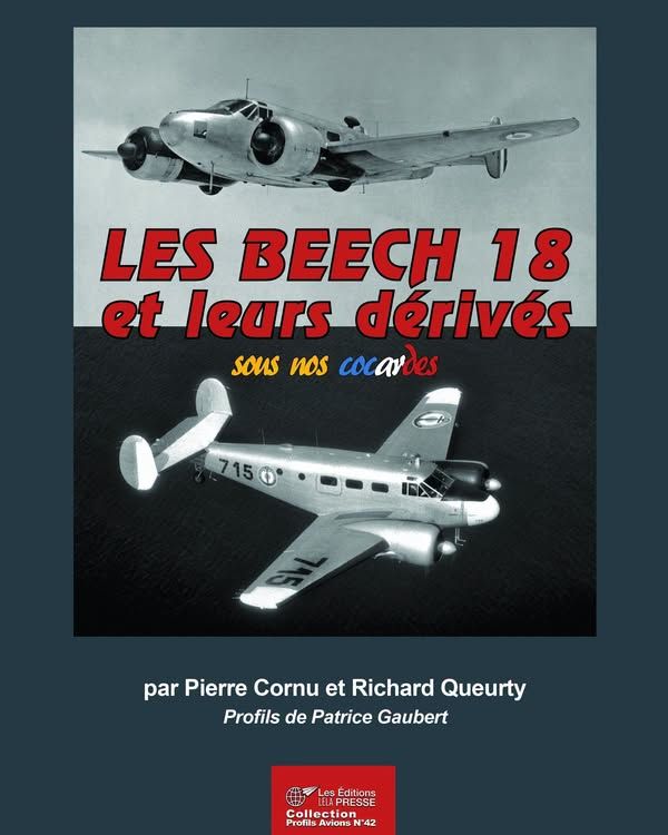 BONNE NOUVELLE : LE BEECH 18 EST CHEZ L’IMPRIMEUR !